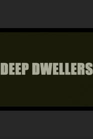 Deep Dwellers' Poster