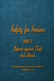 Safety for Seniors Defense Against Theft and Attack' Poster