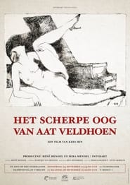 Het scherpe oog van Aat Veldhoen' Poster