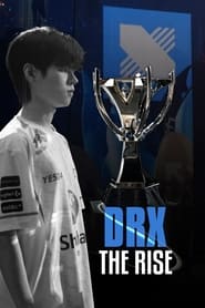 DRX  The Rise' Poster