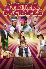 A Fistful of Grapes' Poster