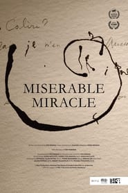 Miserable Miracle' Poster