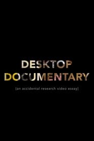 Desktop Documentary' Poster