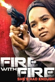 Fire with Fire' Poster