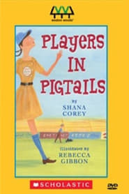 Players In Pigtails' Poster