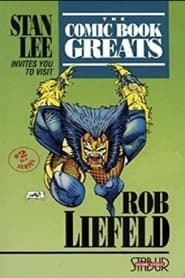 The Comic Book Greats Rob Liefeld' Poster