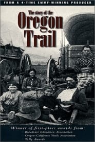 The Story of the Oregon Trail' Poster
