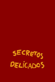 Secretos delicados' Poster