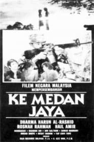 Ke Medan Jaya' Poster