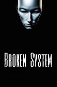 Broken System' Poster