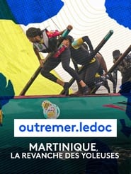 Martinique la revanche des yoleuses' Poster