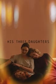 His Three Daughters' Poster