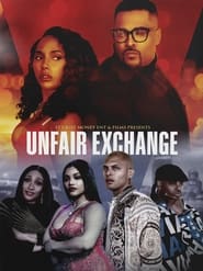 Unfair Exchange' Poster
