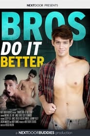 Bros Do It Better' Poster