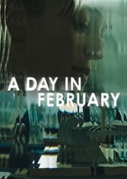 A Day In February' Poster