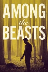 Among the Beasts' Poster