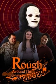 Rough Around The Edges' Poster