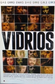 Vidrios' Poster