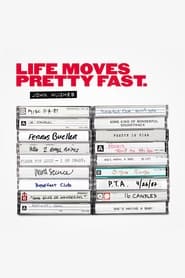 John Hughes Life Moves Pretty Fast' Poster