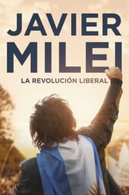 Javier Milei la revolucin liberal' Poster