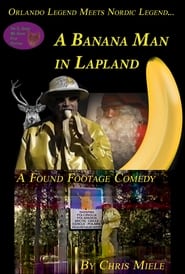 A Banana Man in Lapland' Poster