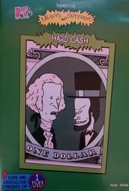 The Best of Beavis and ButtHead Hard Cash' Poster