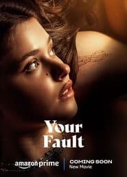Your Fault' Poster