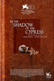 In the Shadow of the Cypress' Poster