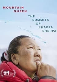 Mountain Queen The Summits of Lhakpa Sherpa' Poster