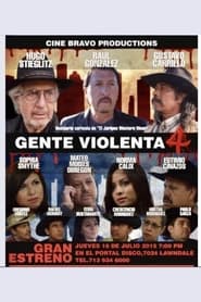 Gente Violenta 4' Poster