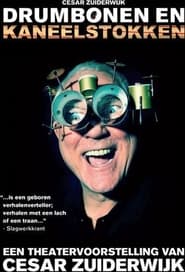 Cesar Zuiderwijk  Drumbonen En Kaneelstokken' Poster