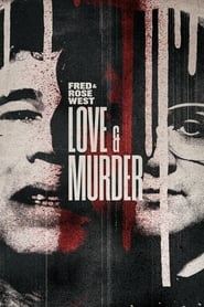 Fred  Rose West Love  Murder' Poster