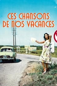 Ces chansons de nos vacances' Poster