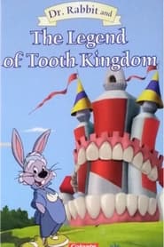 Dr Rabbit and the Legend of the Tooth Kingdom' Poster