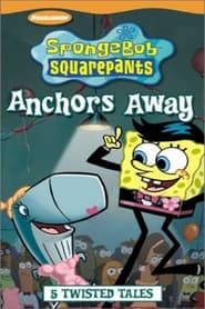 Spongebob SquarePants Anchors Away' Poster