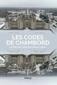 Les Codes de Chambord' Poster