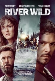 River Wild' Poster