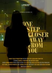 One Step Closer Away From You' Poster