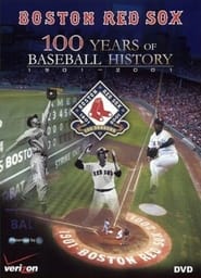 Boston Red Sox 100 Years of Baseball History' Poster