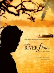 As the River Flows' Poster