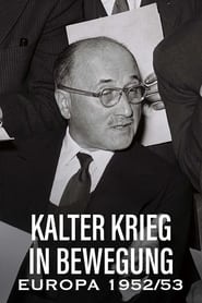 Kalter Krieg in Bewegung Europa 195253' Poster