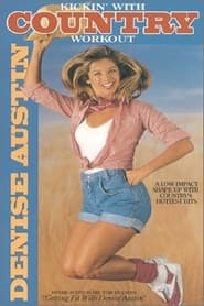 Denise Austin Kickin with Country Workout' Poster