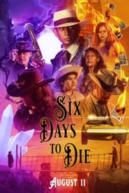 Six Days to Die' Poster