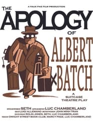 The Apology of Albert Batch' Poster