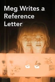 Meg Writes a Reference Letter' Poster