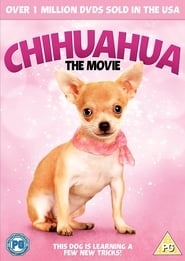 Chihuahua The Movie' Poster