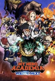 My Hero Academia Youre Next' Poster