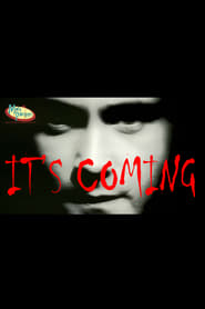 Its Coming' Poster