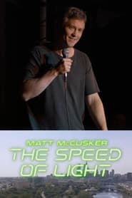 Matt McCusker The Speed of Light' Poster