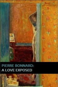 Pierre Bonnard A Love Exposed' Poster